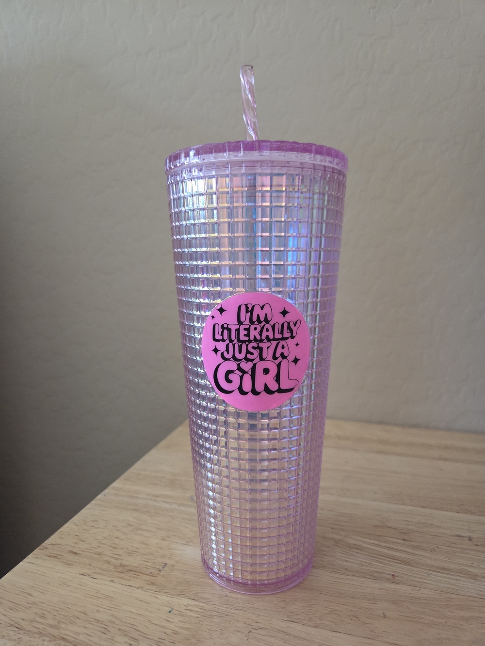 25oz Pink Tumbler With "I'm Literally Just a Girl" Sticker